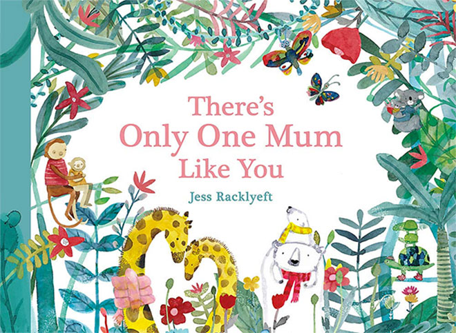 There's Only One Mum Like You | Mum's Grapevine