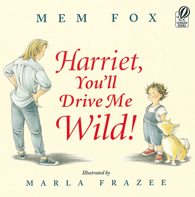 Harriet You'll Drive Me Wild | Mum's Grapevine