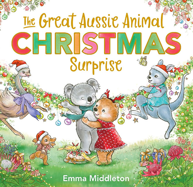The Great Aussie Animal Christmas Surprise by Emma Middleton