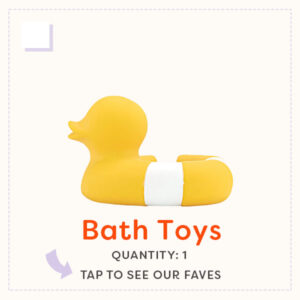 Bath Toys - Bathing Essentials List