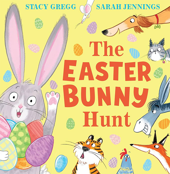 The cover of the book The Easter Bunny Hunt by Stacy Gregg