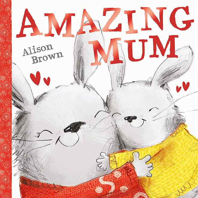The cover of the book Amazing Mum by Alison Brown