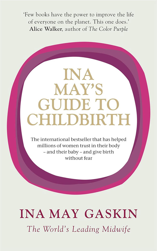 The cover of the book Ina May's Guide to Childbirth by Ina May