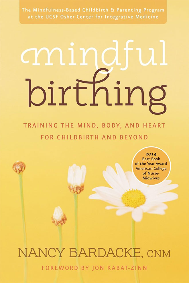 The cover of the book Mindful Birthing by Nancy Bardacke