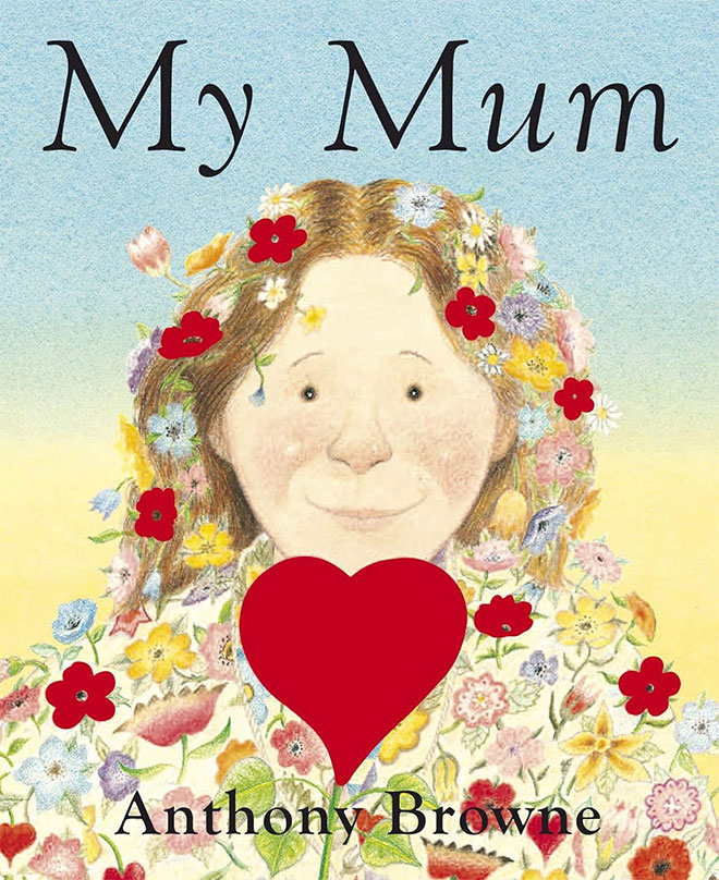 The cover of the book My Mum by Anthony Browne