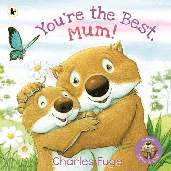 The cover of the book You're the Best Mum! by Charles Fuge